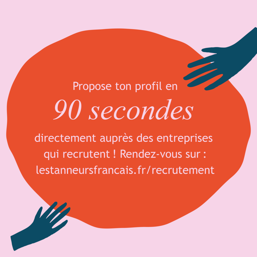 Les tanneurs mégissiers français recrutent !